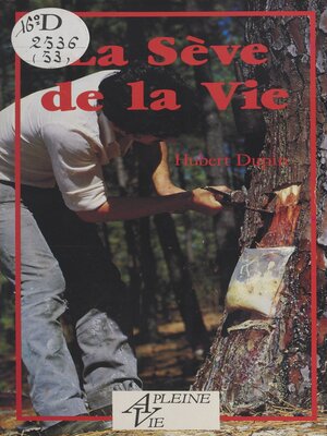 cover image of La sève de la vie